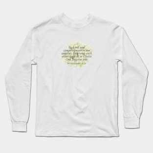 Bible verse Ephesians 4:32 Long Sleeve T-Shirt